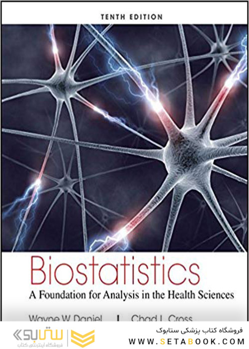 کتاب Biostatistics: A Foundation for Analysis in the Health Sciences