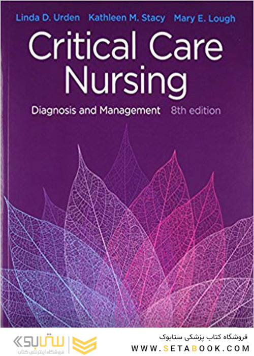 کتاب Critical Care Nursing: Diagnosis and Management