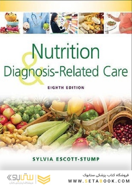 Nutrition and Diagnosis-Related Care