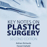 Key Notes on Plastic Surgery