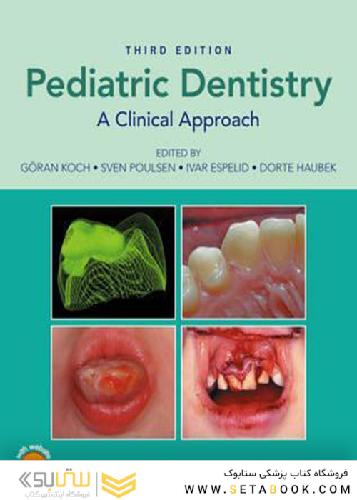 Pediatric Dentistry : A Clinical Approach