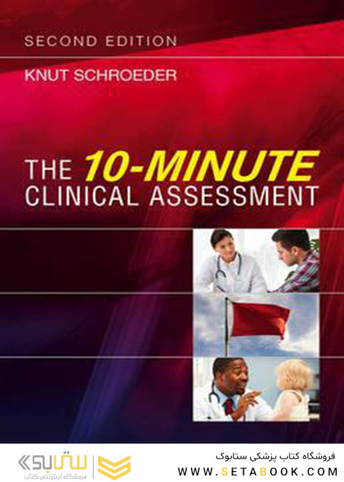 The 10-Minute Clinical Assessment