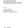 Functionalised Cardiovascular Stents