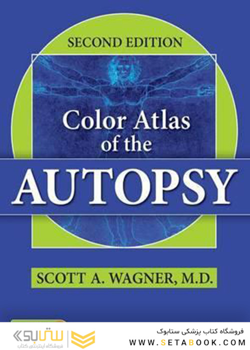 Color Atlas of the Autopsy2016 اطلس رنگی کالبد شکافی