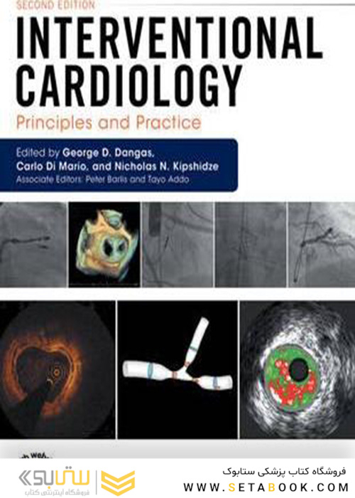 Interventional Cardiology : Principles and Practice
