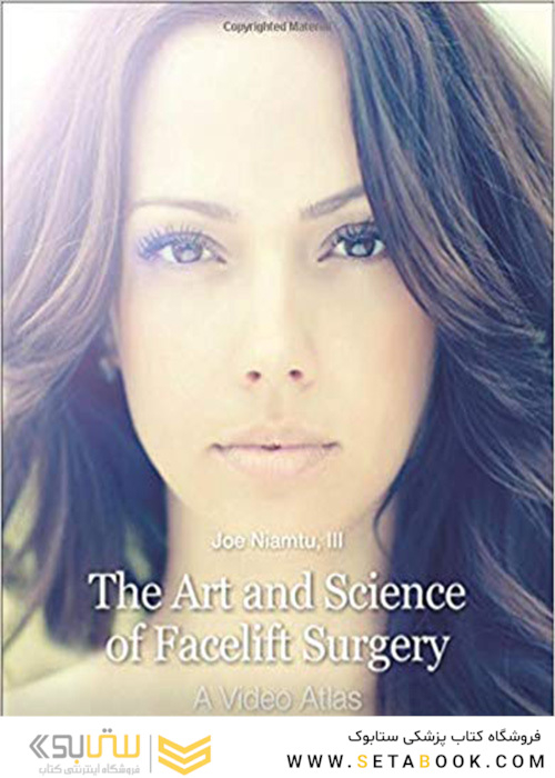 The Art and Science of Facelift Surgery : A Video Atlas