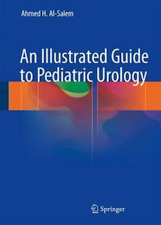عکس An Illustrated Guide to Pediatric Urology2017 راهنمای مصور اورولوژی کودکان