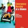 Emergency Nursing at a Glance