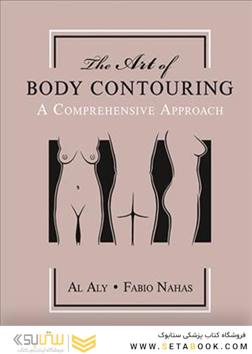 The Art of Body Contouring : A Comprehensive Approach