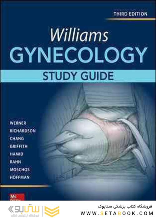 Williams Gynecology, Third Edition, Study Guide