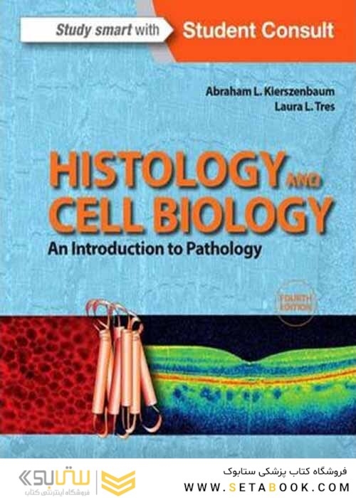 Histology and Cell Biology: An Introduction to Pathology