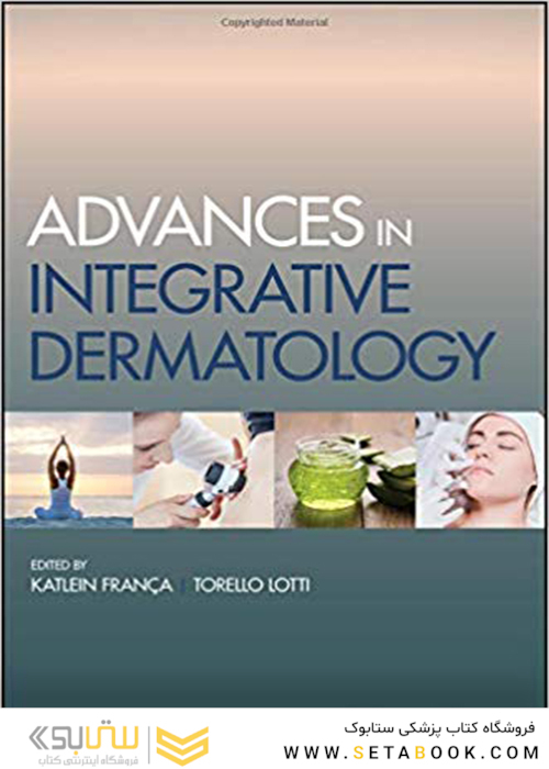Advances in Integrative Dermatology