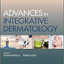 Advances in Integrative Dermatology