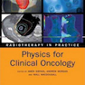 Physics for Clinical Oncology