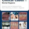 Clinical Cases in Dental Hygiene