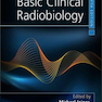 Basic Clinical Radiobiology