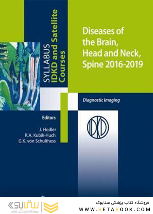 Diseases of the Brain, Head and Neck, Spine 2016-2019 : Diagnostic Imaging