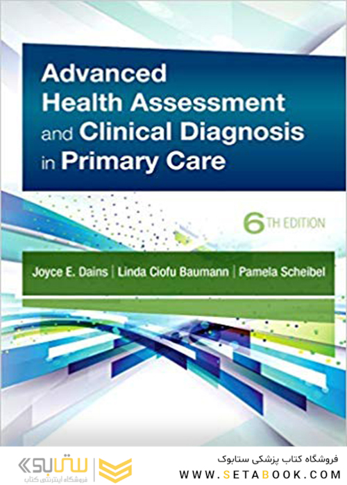 Advanced Health Assessment - Clinical Diagnosis in Primary Care