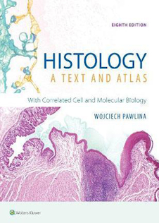 عکس Histology: A Text and Atlas: With Correlated Cell and Molecular Biology 2020