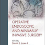 Operative Endoscopic and Minimally Invasive Surgery