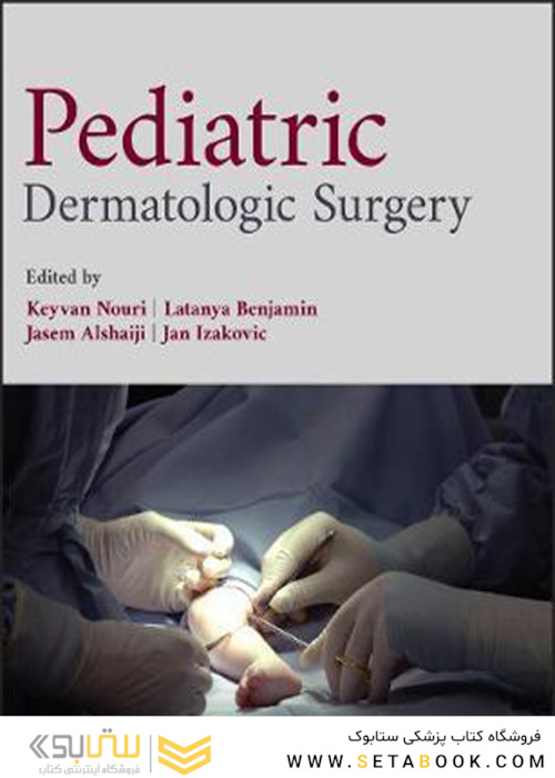 Pediatric Dermatologic Surgery