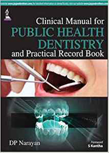 عکس Clinical Manual for Public Health Dentistry and Practical Record Book