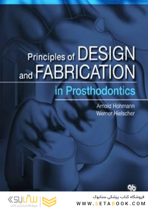Principles of Design and Fabrication in Prosthodontics