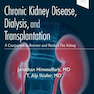 Chronic Kidney Disease, Dialysis, and Transplantation