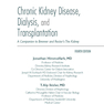 Chronic Kidney Disease, Dialysis, and Transplantation