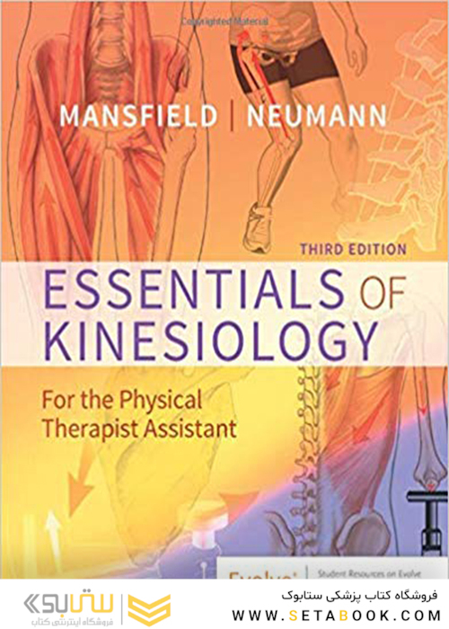 Essentials of Kinesiology for the Physical Therapist Assistant