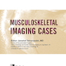  تصویربرداری عضلانی و اسکلتی اسکلت Musculoskeletal Imaging Cases 