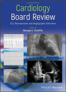 عکس Cardiology Board Review : ECG, Hemodynamic and Angiographic Unknowns 2020  بررسی نوار قلب و عروق: ECG ، همودینامیک و آنژیوگرافی ناشناخته ها نسخه 1
