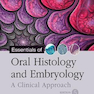 2019 Essentials of Oral Histology and Embryology: A Clinical Approach 5th Edition