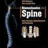  Biomechanics of the Spine: Basic Concepts, Spinal Disorders and Treatments 1st Edition, Kindle Edition 2019 بیومکانیک ستون فقرات: مفاهیم اساسی ، اختلالات ستون فقرات و درمان