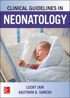 عکس Clinical Guidelines in Neonatology 1st Edition 2020 کتاب رهنمودهای بالینی در نوزادان