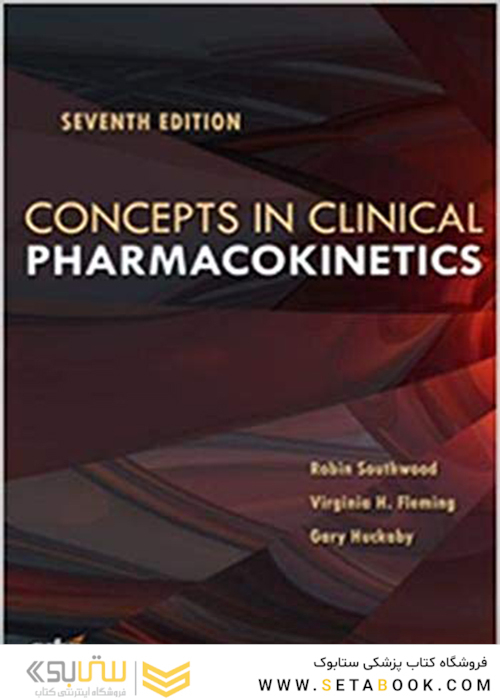 Concepts in Clinical Pharmacokinetics 7th Edition 2019