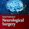 Oxford Textbook of Neurological Surgery (Oxford Textbooks in Surgery) 2019 کتاب درسی جراحی مغز و اعصاب آکسفورد