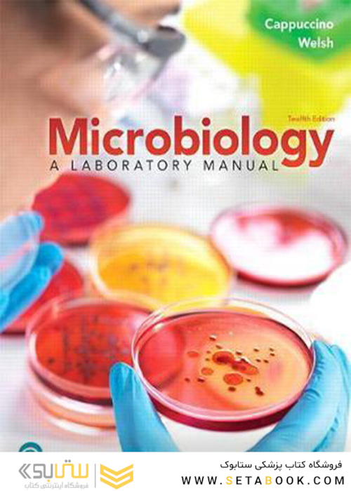 2020 Microbiology: A Laboratory Manual 12th Edition, Kindle Edition میکروبیولوژی: یک کتابچه راهنمای آزمایشگاهی