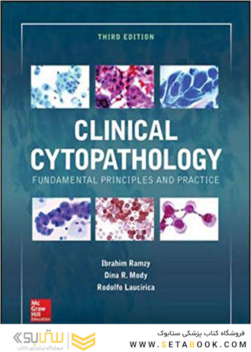 Clinical Cytopathology, Third Edition 3rd Edition 2018 سیتوپاتولوژی بالینی 