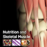 Nutrition and Skeletal Muscle Kindle Edition2019 تغذیه و عضلات اسکلتی