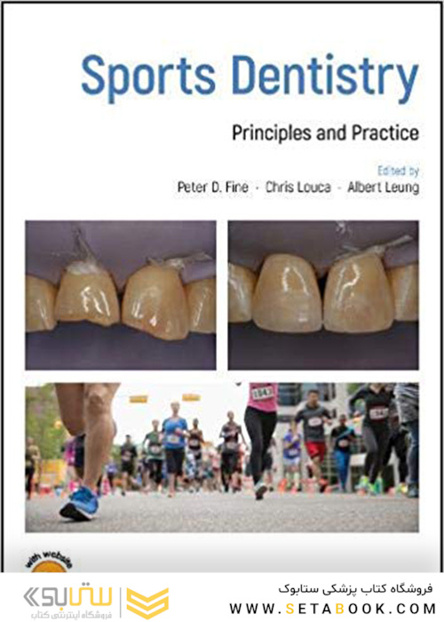 2019 Sports Dentistry: Principles and Practice 1st Edition دندانپزشکی ورزشی: اصول و تمرین
