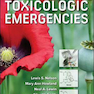 Goldfrank’s Toxicologic Emergencies, 11th Edition