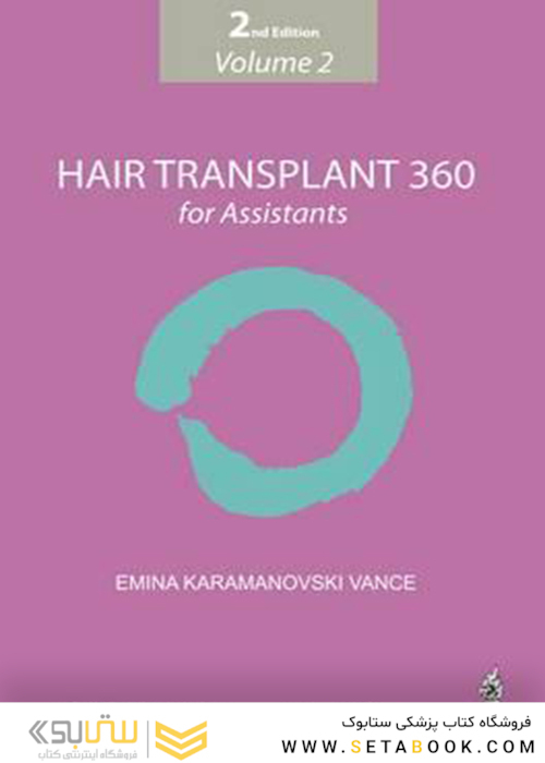 Hair Transplant 360 for Assistants 2nd Edition 2019