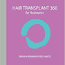 Hair Transplant 360 for Assistants (Volume 2)