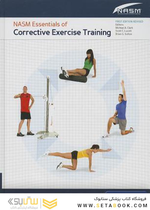 NASM Essentials of Corrective Exercise Training, 1st Edition2013
