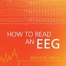 How to Read an EEG