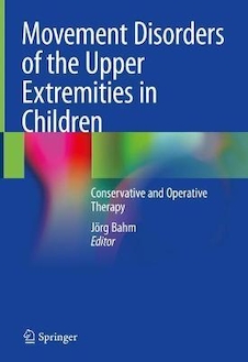 عکس Movement Disorders of the Upper Extremities in Children: Conservative and Operative Therapy