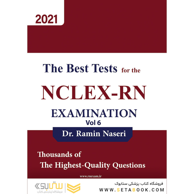 بهترین نمونه سوالات برای آزمون The Best Tests for the NCLEX-RN جلد ششم (یوورد – u world)