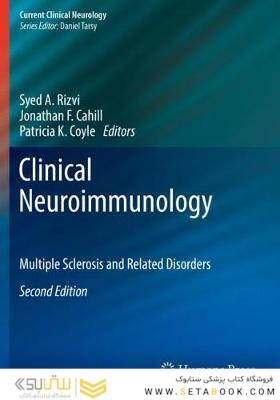 Clinical Neuroimmunology: Multiple Sclerosis and Related Disorders