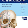 2020 Head, Neck, and Neuroanatomy (THIEME Atlas of Anatomy) 3rd Edition